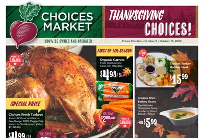 Choices Market Flyer October 9 to 15 Choices Market Flyer October 9 to 15