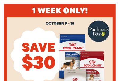 Paulmac's Pets Flyer October 9 to 15