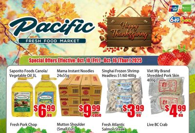 Pacific Fresh Food Market (North York) Flyer October 10 to 16