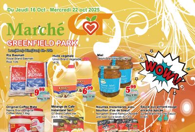 Marche C&T (Greenfield Park) Flyer October 16 to 22 Marche C&T (Greenfield Park) Flyer October 16 to 22