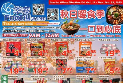 Foody World (Scarborough, ON) Flyer October 17 to 23