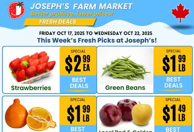 Joseph's Farm Market Flyer October 17 to 22 Joseph's Farm Market Flyer October 17 to 22