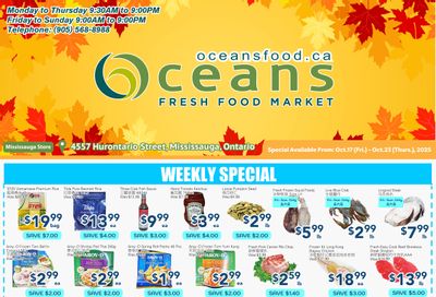 Oceans Fresh Food Market (Mississauga) Flyer October 17 to 23 Oceans Fresh Food Market (Mississauga) Flyer October 17 to 23