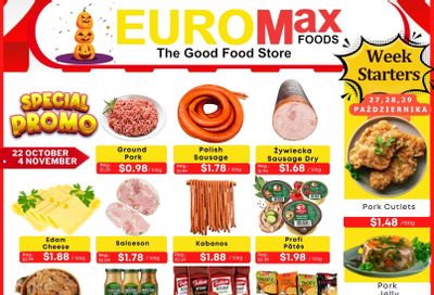 EuroMax Foods Bi-Weekly Flyer October 22 to November 4
