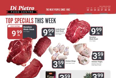 Di Pietro Food Centre Flyer October 23 to 29 Di Pietro Food Centre Flyer October 23 to 29