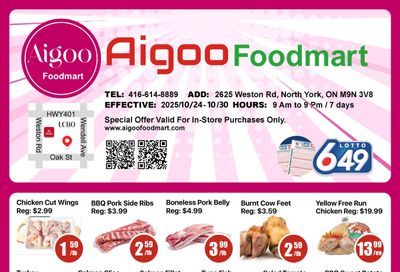 Aigoo Foodmart Flyer October 24 to 30 Aigoo Foodmart Flyer October 24 to 30
