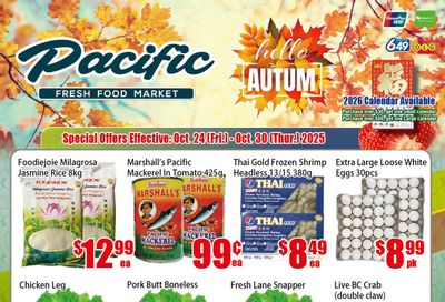 Pacific Fresh Food Market (North York) Flyer October 24 to 30 Pacific Fresh Food Market (North York) Flyer October 24 to 30