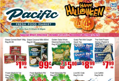 Pacific Fresh Food Market (Pickering) Flyer October 31 to November 6