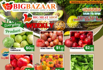 Big Bazaar Canada Flyer October 31 to November 6