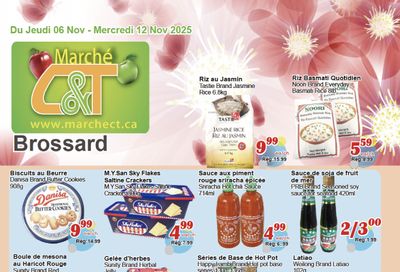 Marche C&T (Brossard) Flyer November 6 to 12