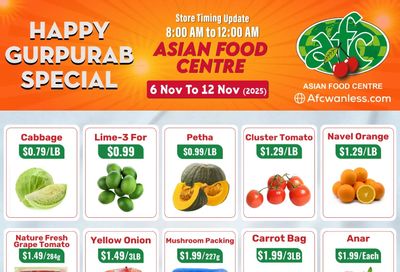 Asian Food Centre (Wanless Dr.) Flyer November 6 to 12