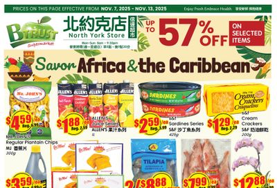 Btrust Supermarket (North York) Flyer November 7 to 13