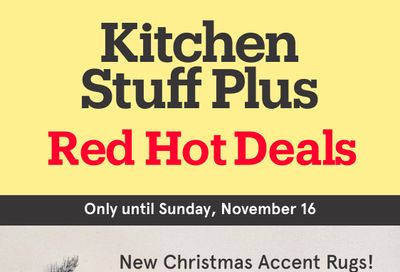 Kitchen Stuff Plus Red Hot Deals Flyer November 10 to 16