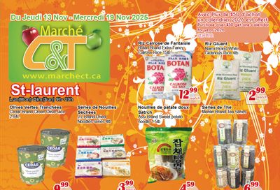 Marche C&T (St. Laurent) Flyer November 13 to 19