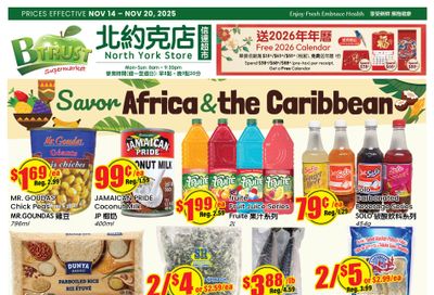 Btrust Supermarket (North York) Flyer November 14 to 20