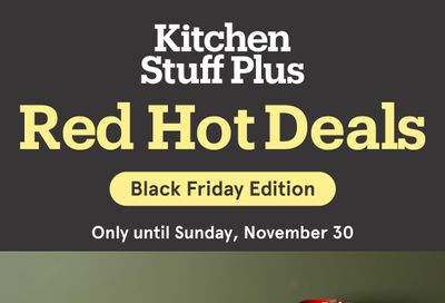 Kitchen Stuff Plus Red Hot Deals Flyer November 24 to 30