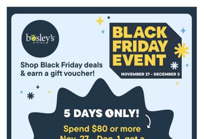 Bosley's by PetValu Black Friday Flyer November 27 to December 3