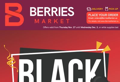 Berries Market Flyer November 27 to December 3
