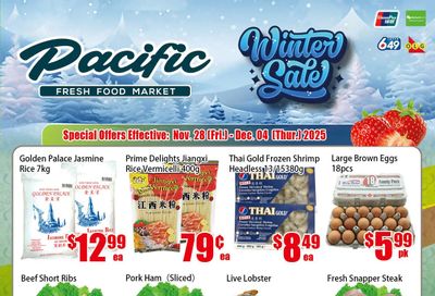 Pacific Fresh Food Market (North York) Flyer November 28 to December 4