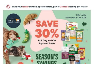 Tisol Pet Nutrition & Supply Stores Flyer December 4 to 10