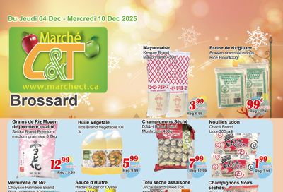 Marche C&T (Brossard) Flyer December 4 to 10