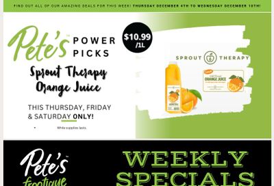 Pete's Fine Foods Flyer December 4 to 10