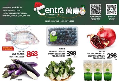 Centra Foods (Aurora) Flyer December 5 to 11