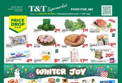 T&T Supermarket (London & Waterloo) Flyer December 5 to 11