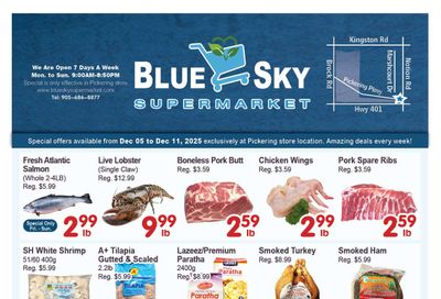 Blue Sky Supermarket (Pickering) Flyer December 5 to 11