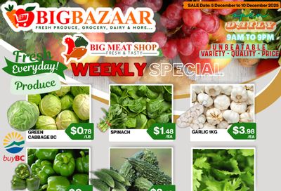 Big Bazaar Canada Flyer December 5 to 10