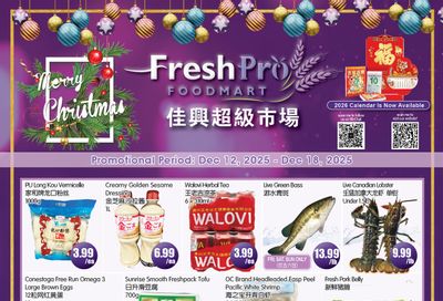FreshPro Foodmart (Richmond Hill) Flyer December 12 to 18