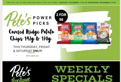 Pete's Fine Foods Flyer December 11 to 17