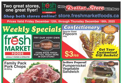 Fresh Market Foods Flyer December 12 to 18