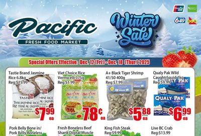 Pacific Fresh Food Market (North York) Flyer December 12 to 18