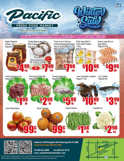Pacific Fresh Food Market (Pickering) Flyer December 12 to 18