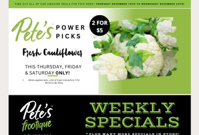 Pete's Fine Foods Flyer December 18 to 24