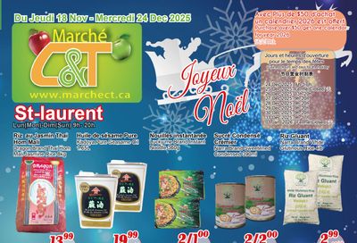 Marche C&T (St. Laurent) Flyer December 18 to 24