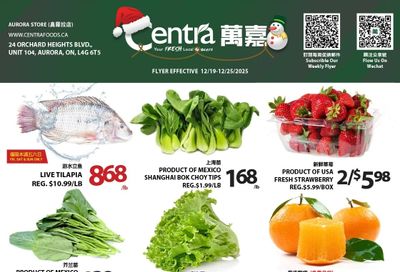 Centra Foods (Aurora) Flyer December 19 to 25