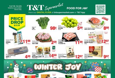 T&T Supermarket (London & Waterloo) Flyer December 19 to 25