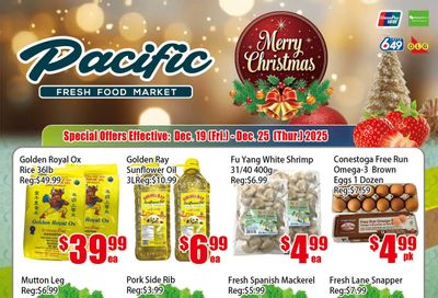 Pacific Fresh Food Market (North York) Flyer December 19 to 25