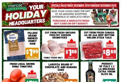 Mercato Fresh Flyer December 19 to 25