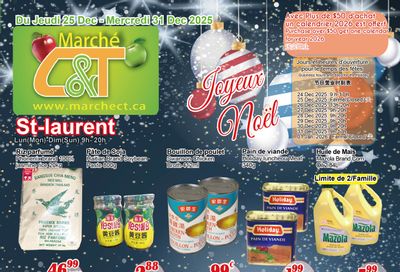 Marche C&T (St. Laurent) Flyer December 25 to 31