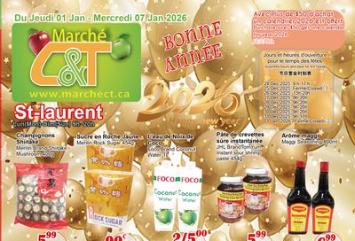 Marche C&T (St. Laurent) Flyer January 1 to 7