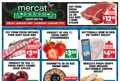 Mercato Fresh Flyer January 2 to 8