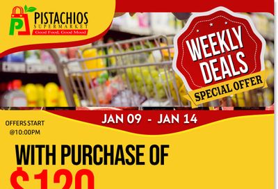 Pistachios Supermarket Flyer January 9 to 14