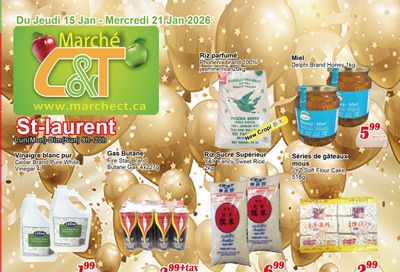 Marche C&T (St. Laurent) Flyer January 15 to 21
