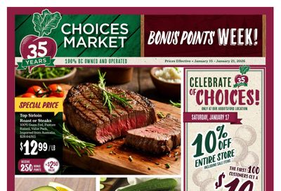 Choices Market Flyer January 15 to 21