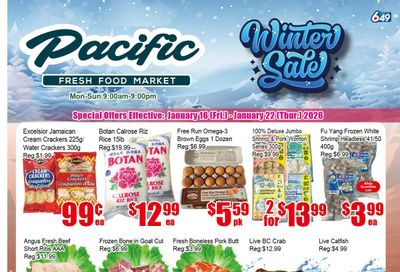 Pacific Fresh Food Market (Pickering) Flyer January 16 to 22