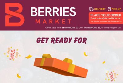 Berries Market Flyer January 22 to 29