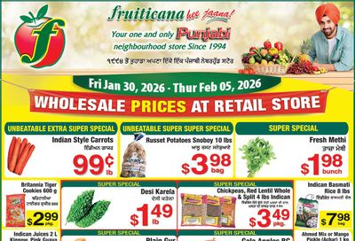 Fruiticana (Kelowna) Flyer January 30 to February 5